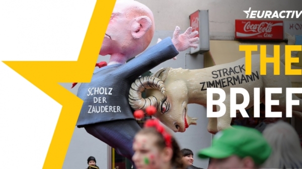 The Brief — Scholz’s monumental Zeitenwende has become a mere buzzword